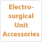 Electrosurgical Unit Accessories